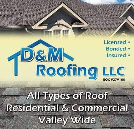 D & M Roofing LLC